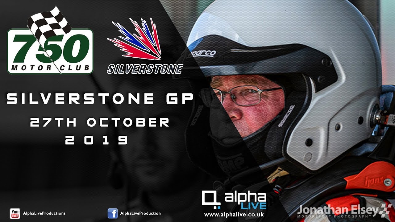 LIVE from Silverstone - 750 Motor Club - 27th October 2019