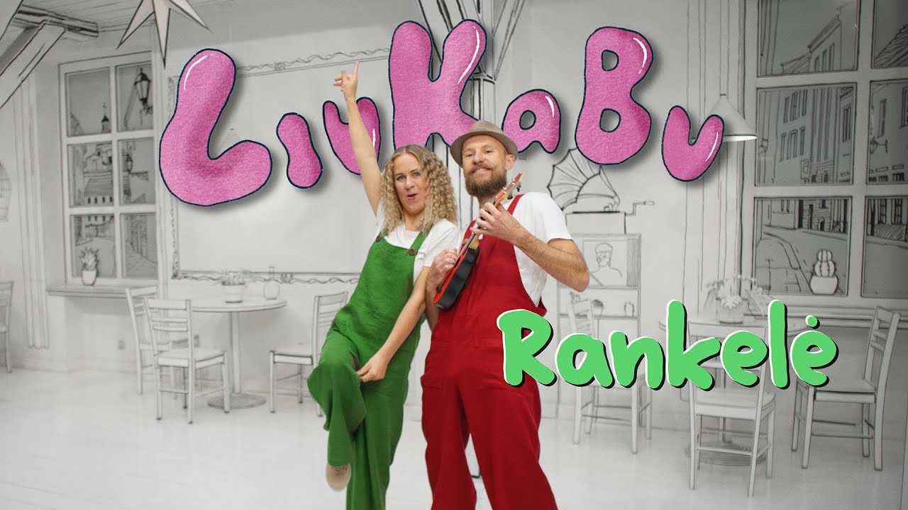 LiuKaBu - Rankelė | judesio daina vaikams