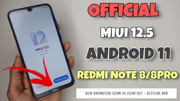 OFFICIAL UPDATE - Android 11 MIUI 12.5 REDMI NOTE 8/8PRO | 10 New Feature | Install Now 🔥🔥