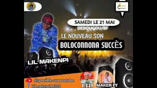 LIL MAKEN-PY bolonkonnon succai