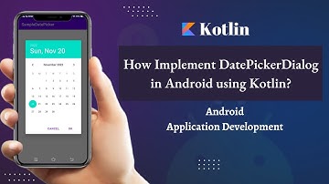 How to implement DatePickerDialog Box in android app using Kotlin | datepickerdialog | Android