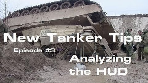 Analyzing the HUD; New Tanker Tips #3 - WORLD OF TANKS: XBOX ONE EDITION