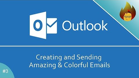 Creating and Sending Amazing & Colorful Emails | MS Outlook 365