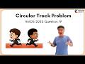 NMOS 2025 Q19 - Circular Track Problem