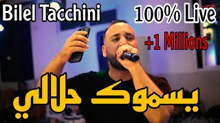 Bilel Tacchini Live 2023 Ysemouk Halali Ft Houssem Magic ( يسموك حلالي )