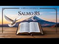 Salmo 85 — Mostra-nos a Tua misericórdia — Música para restauração