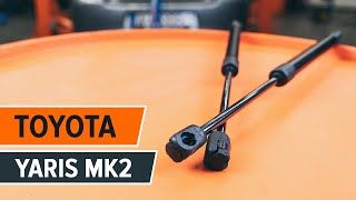 How to change gas struts on TOYOTA YARIS Mk2 [TUTORIAL AUTODOC]