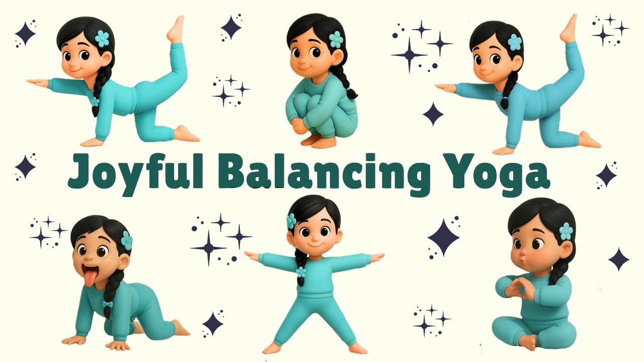 Balancing Yoga for Kids | Fun Yoga Poses for Focus, Strength & Confidence