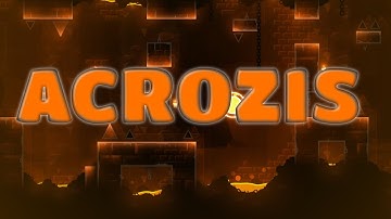 AN ACTUALLY GOOD ACROPOLIS REMAKE? (Acrozis) | Extreme Demon | Geometry Dash