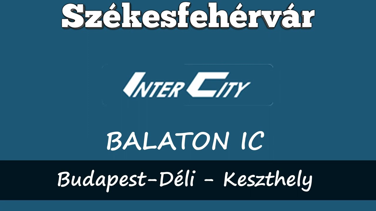 MÁV hangosbemondások Székesfehérváron