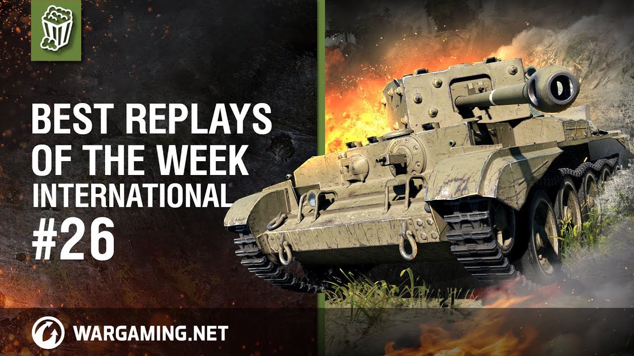games people play World of Tanks PC - Best Replays of the Week - Ep 26