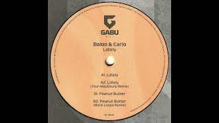 Baloo & Carlo - Lately (Tour-Maubourg Remix) (GABUWAX02)