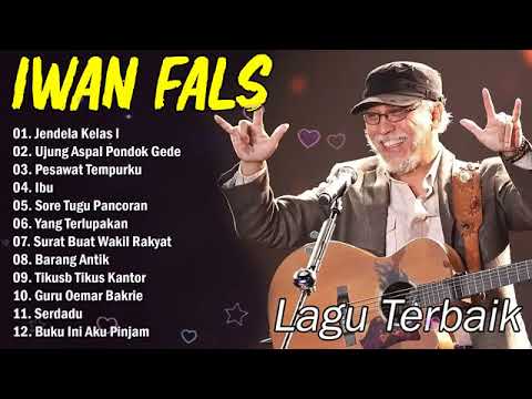 KUMPULAN LAGU IWAN FALS BUAT PAGI HARI