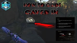 DMZ How to Guide: Caved In
