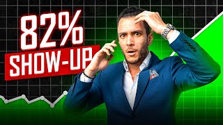 How I got 82% Show Up Rates on my Sales Calls