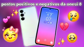 🚨Pontos positivos e negativos da nova one ui 8 que notei e vê vídeos sobre bugs