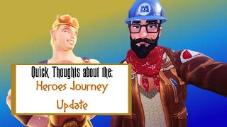 Quick Thoughts on the Heroes Hourney Update