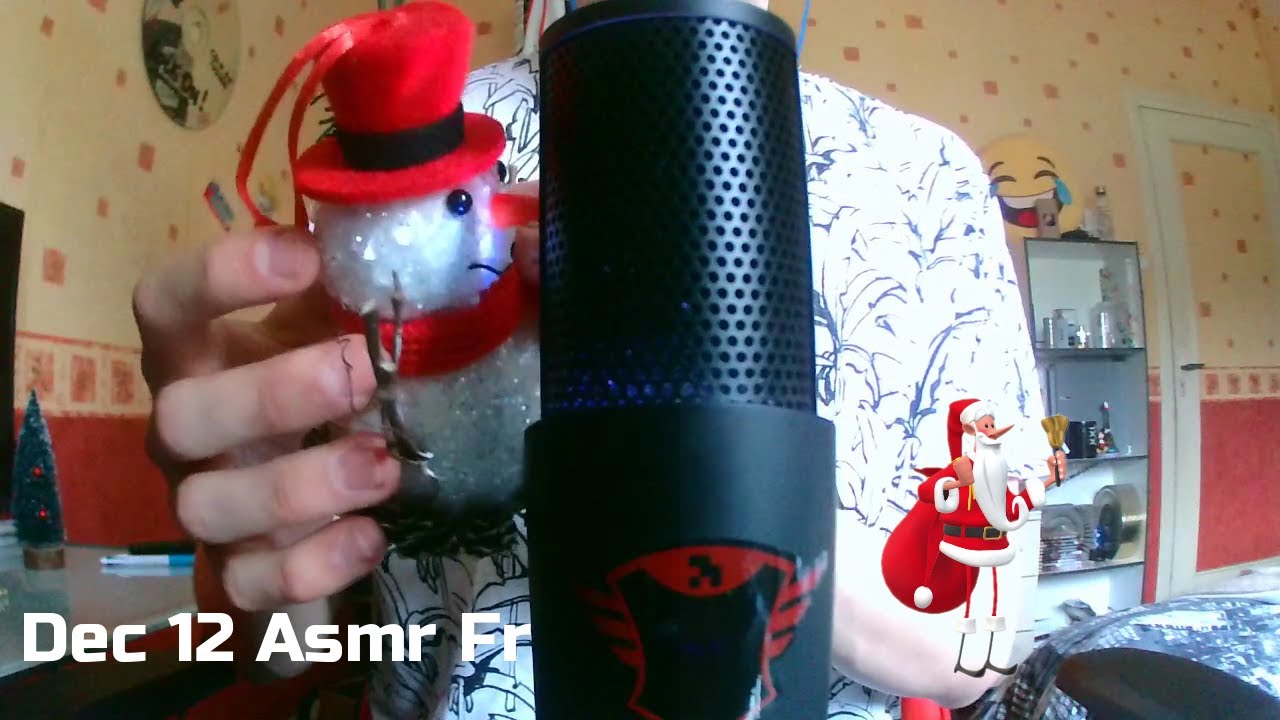 Dec  12 | Asmr Fr  Objet de Noêl Triggerss
