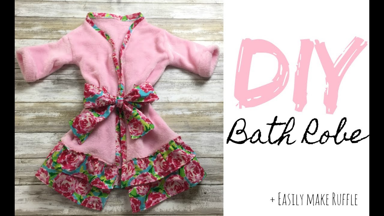 DIY Bathrobe Thrifted Make Over 2 + Easily Make A Ruffle YouTube