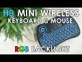 H9 Mini Wireless Keyboard Mouse with RGB Backlight (PS4/HTPC)