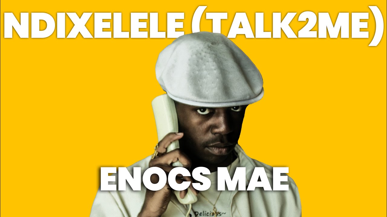 Enocs Mae + Ndixelele (Talk2Me) | A Okay! Show #041