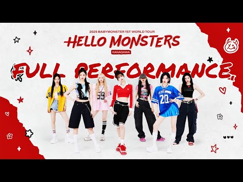 FULL 2025 BABYMONSTER 1st WORLD TOUR HELLO MONSTERS IN KANAGAWA