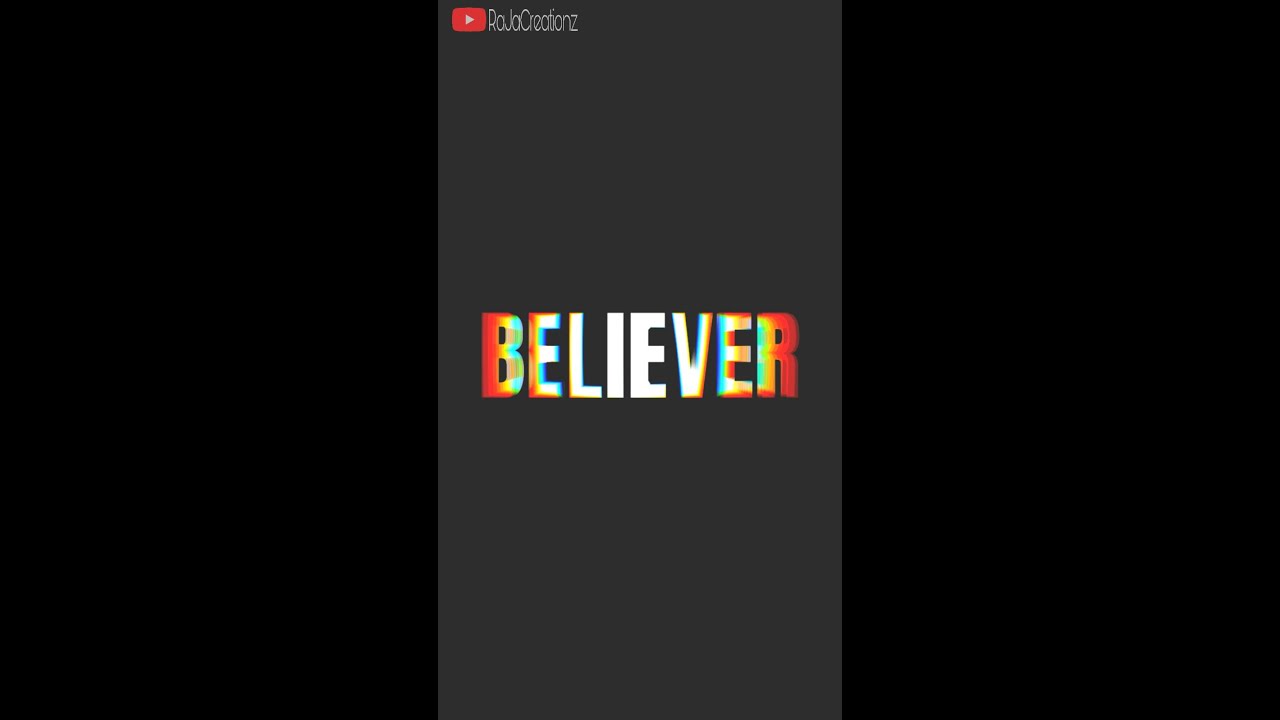 Believer Imagine Dragons Whatsapp Status | 