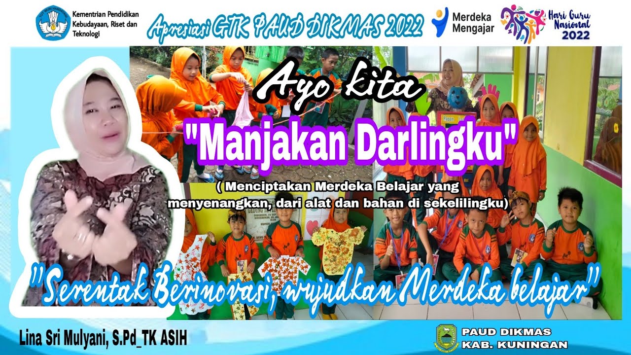 Apresiasi GTK 2022| PAUD DIKMAS| Pemanfaatan Media Pembelajaran
