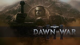 [18+] Шон играет в Dawn of War III - стрим первый, одиночная кампания