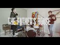 COVER // The Father&#39;s House (Cory Asbury)