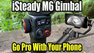 iSteady M6 Smartphone Gimbal Kit For Google Android & Apple iPhone