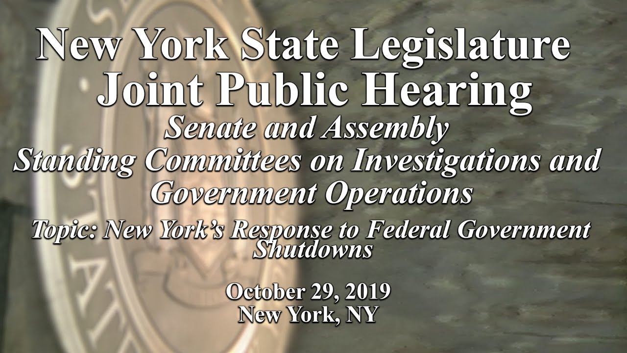 NYS Legislature Joint Public Hearing on New York State’s Response to Federal Government Shutdowns