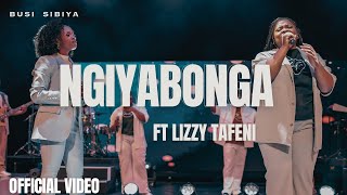 Busi Sibiya ~ NGIYABONGA FT Lizzy Tafeni (Official Video)