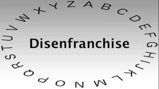 SAT Vocabulary Words and Definitions — Disenfranchise