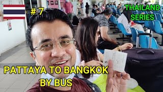 Pattaya to Bangkok by Bus - Pattaya Bus Station - Bangkok Pattaya Bus