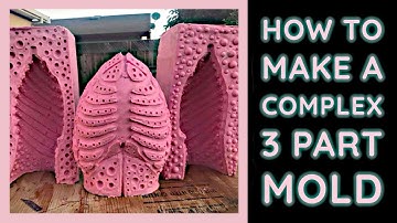 How to Make a Complex 3 Part Silicone Mold