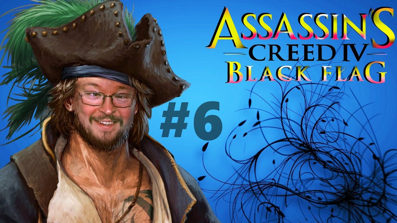 Assassin's Creed IV: Black Flag | Ассасин крид 4 Чёрный Флаг | Стрим ...