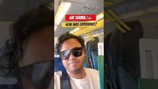 Air Serbia Review 2026: Istanbul to Belgrade! (Economy Class Experience) ✈️🇹🇷🇷🇸 #shorts