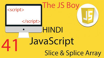Slice And Splice Array JavaScript Hindi / Urdu | The JS Boy #javascript #softwareengineer #nodejs