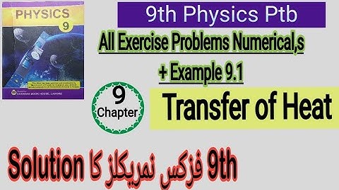 9th class physics Numerical problems solution exercise example chapter 9 Transfer of heat
