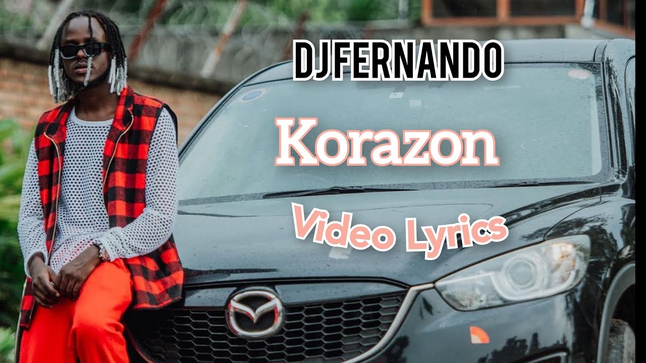 Fernando - Korazon (Lyrics Video) coming soon