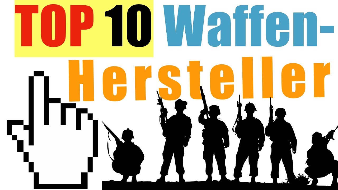 Die 10 GRÖßTEN Waffenhersteller 🔫 | 