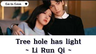 S  Tree Hole Has Light  Li Run Qi ost Lie To Love
