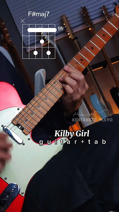 Kilby Girl (guitar tabs) - the backseat lovers #guitartabs #guitarchords #kilbygirl #guitar