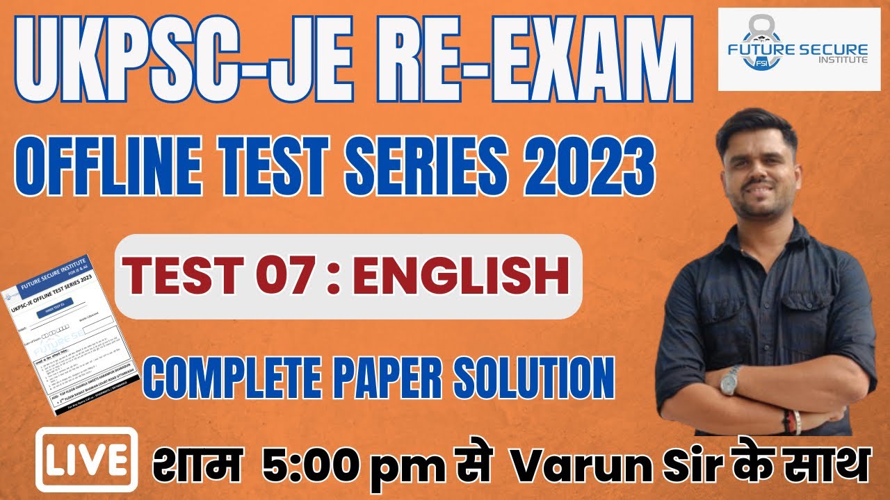 UKPSC-JE RE-EXAM OFFLINE TEST SERIES 2023 |TEST 07 : ENGLISH|COMPLETE PAPER SOLUTION BY VARUN SIR✅🔥