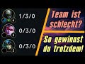 Team ist schlecht? So gewinnst du trotzdem! | Guide | Patch 25.04 | Season 15 (German / Deutsch)