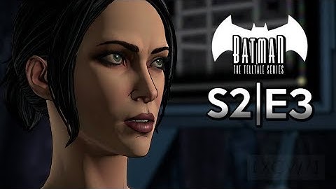 BATMAN: THE ENEMY WITHIN · FULL Episode 3: 