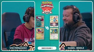 TCG Vini Fernandez Vs Daniel Heddle  2024 Pokémon Europe International Championships Swiss R1