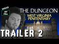 THE DUNGEON: WEST VIRGINIA PENITENTIARY Paranormal Documentary | TRAILER 2