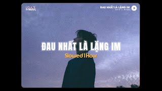 Đau Nhất Là Lặng Im - Erik x Minn ( Slowed 1 Hour ) / Audio Lyrics Video